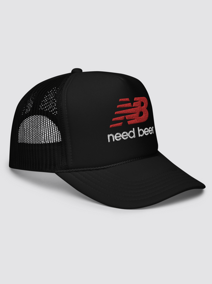 Need Beer Foam trucker hat